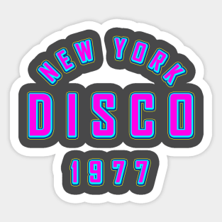 NEW YORK DISCO 1977 Sticker